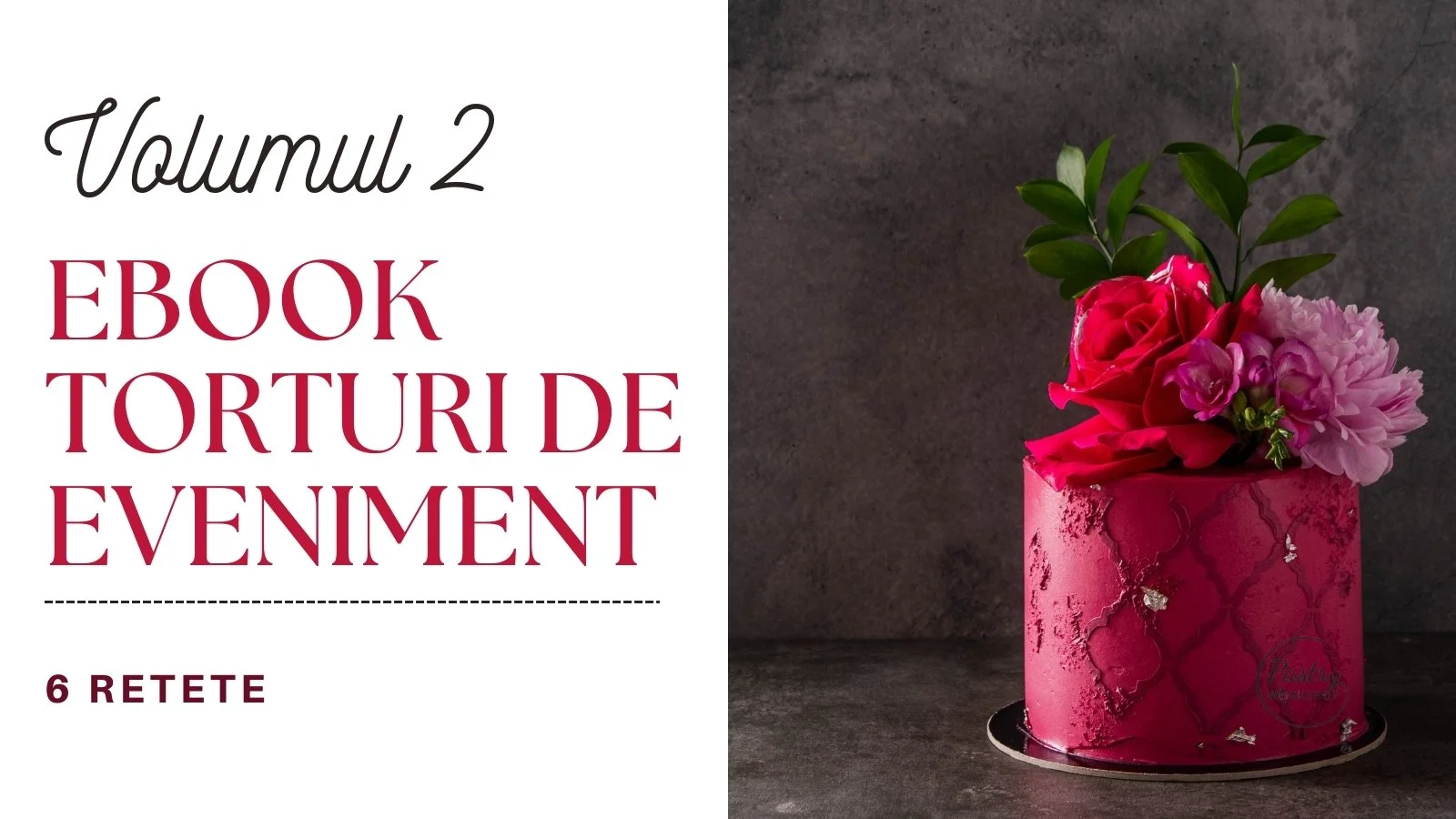 Ebook Torturi de Eveniment vol. 2 – Carte de retete Online