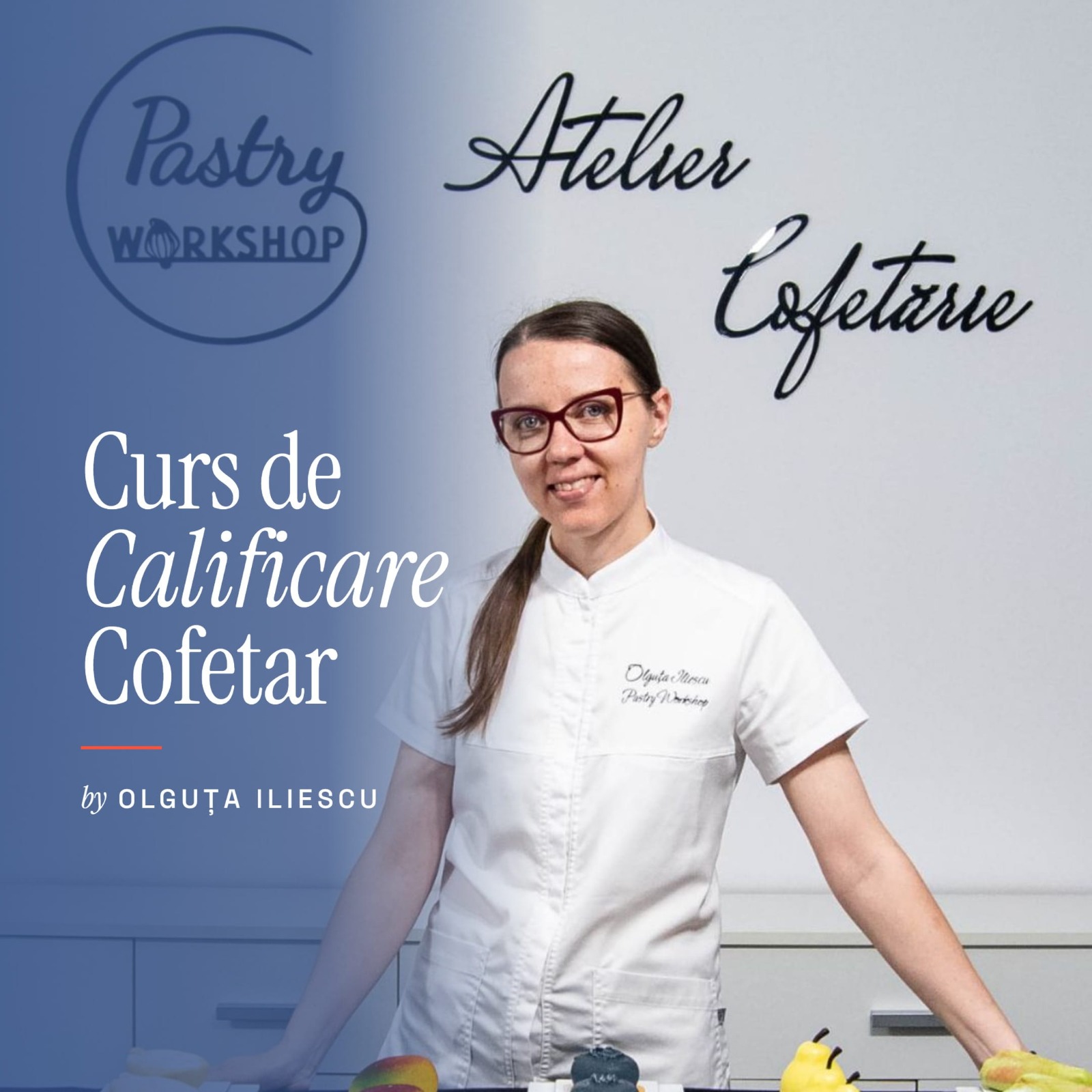 Curs de calificare Cofetar cu Olguța Iliescu