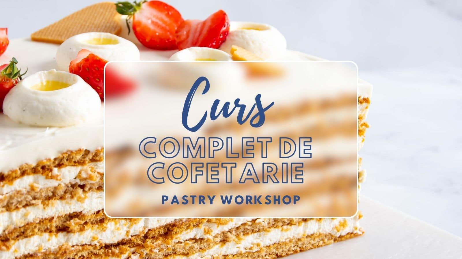 Curs Complet Cofetarie